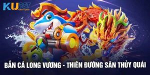 Bắn cá long vương ảnh đại diện kubet77